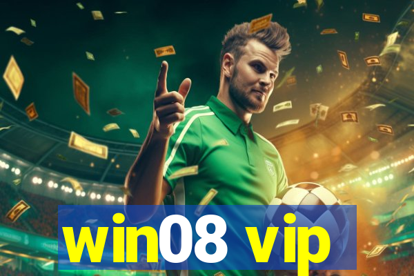 win08 vip